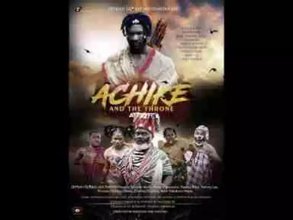Video: Achike And The Throne [Part 1] - Latest 2017 Nigerian Nollywood Traditional Movie English Full HD